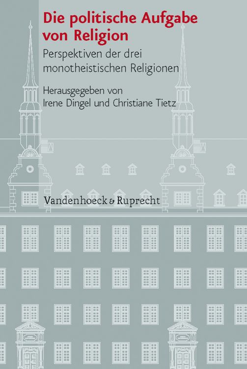 Produktbild: Die politische Aufgabe von Religion