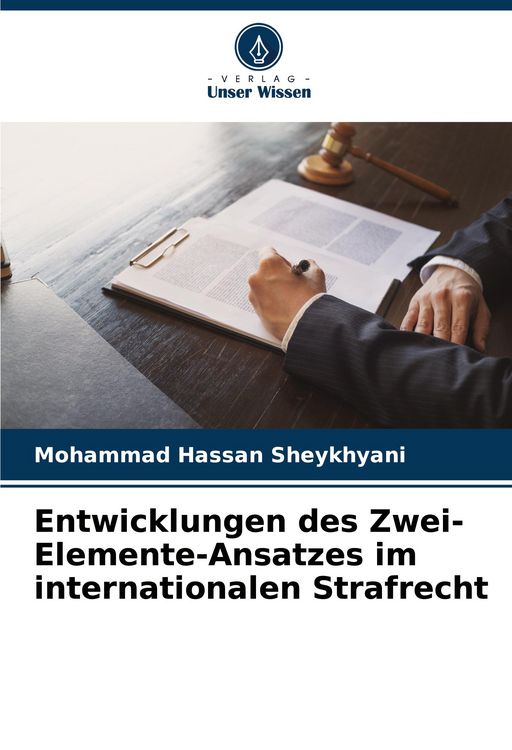 Produktbild: Entwicklungen des Zwei-Elemente-Ansatzes im internationalen Strafrecht