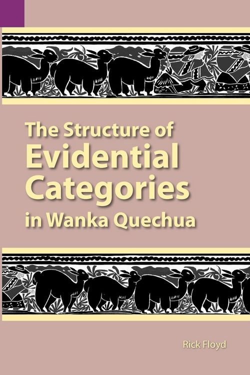 Produktbild: The Structure of Evidential Categories in Wanka Quechua