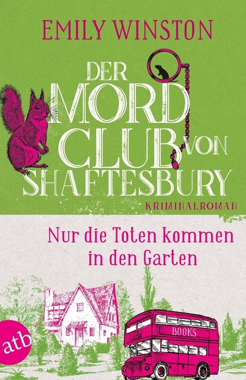 Produktbild: Der Mordclub von Shaftesbury - Nur die Toten kommen in den Garten