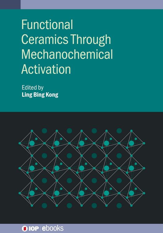 Produktbild: Functional Ceramics Through Mechanochemical Activation