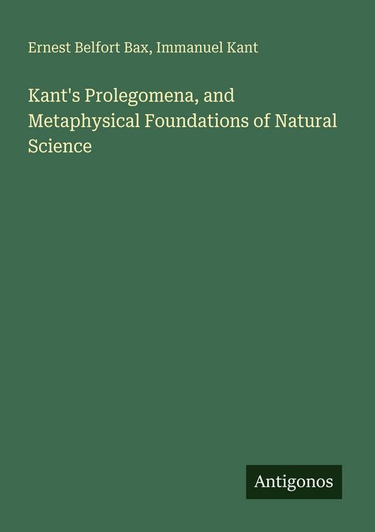 Produktbild: Kant's Prolegomena, and Metaphysical Foundations of Natural Science