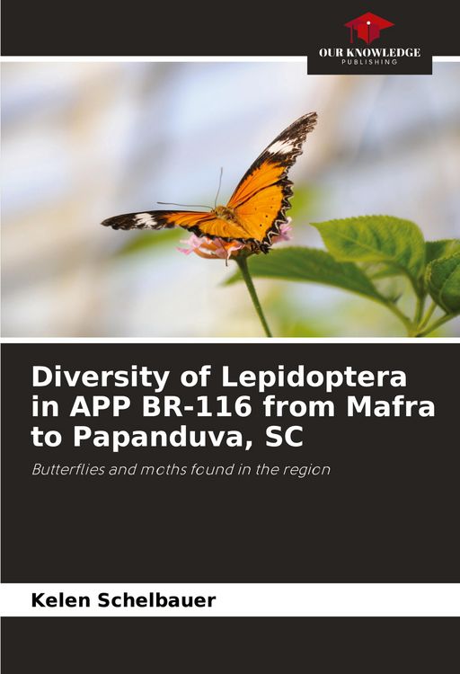 Produktbild: Diversity of Lepidoptera in APP BR-116 from Mafra to Papanduva, SC