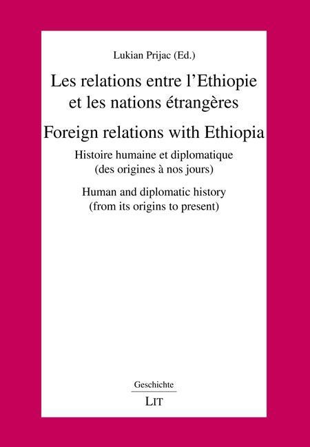 Produktbild: Les relations entre l'Ethiopie et les nations &eacute;trang&egrave;res. Foreign relations with Ethiopia