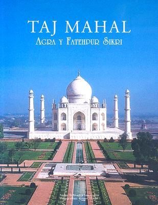 Produktbild: Taj Mahal: Agra Y Fatehpur Sikri