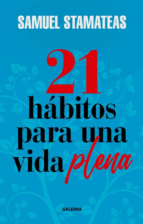 Produktbild: 21 h&aacute;bitos para una vida plena