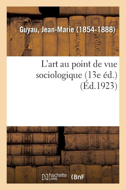 Produktbild: L'art au point de vue sociologique (13e &eacute;d.)