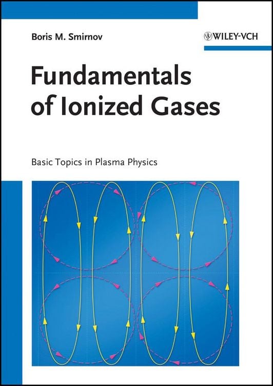 Produktbild: Fundamentals of Ionized Gases