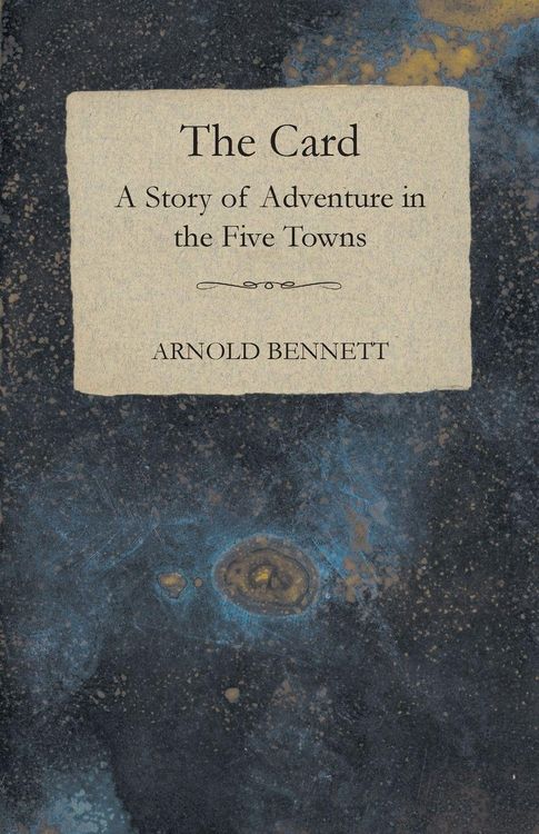 Produktbild: The Card - A Story of Adventure in the Five Towns