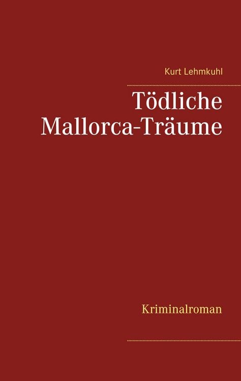 Produktbild: T&ouml;dliche Mallorca-Tr&auml;ume