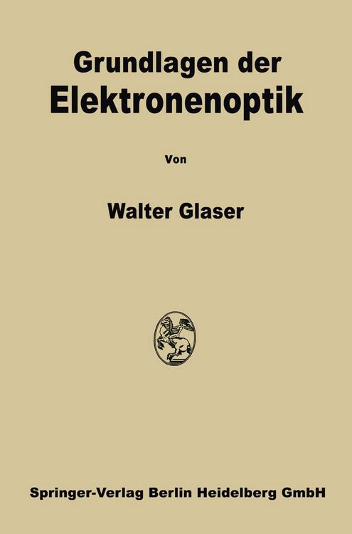 Produktbild: Grundlagen der Elektronenoptik