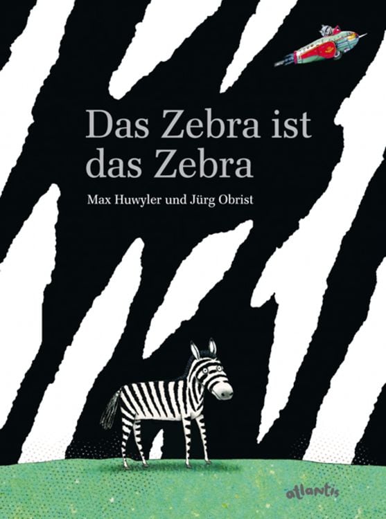 Produktbild: Das Zebra ist das Zebra