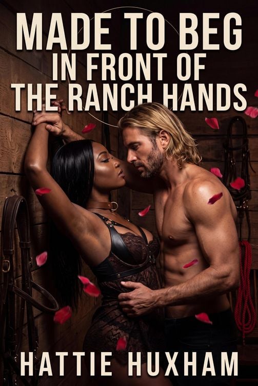 Produktbild: Made To Beg In Front Of The Ranch Hands