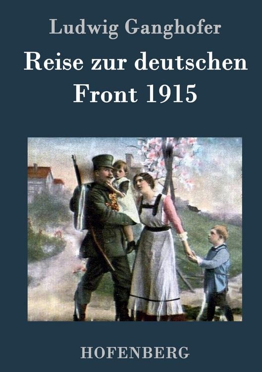 Produktbild: Reise zur deutschen Front 1915