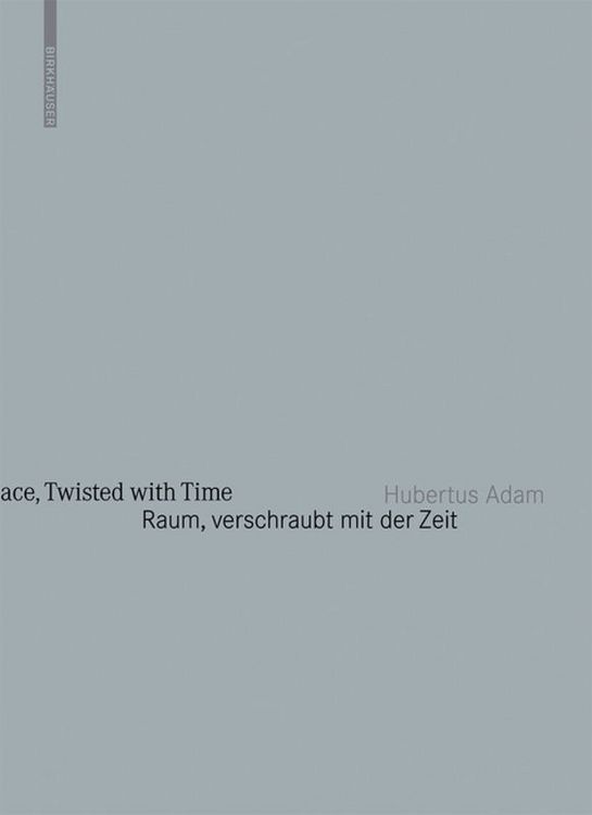 Produktbild: Raum, verschraubt mit der Zeit / Space, Twisted with Time