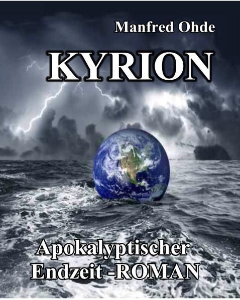 Produktbild: Kyrion - Apokalyptischer Endzeit - Roman