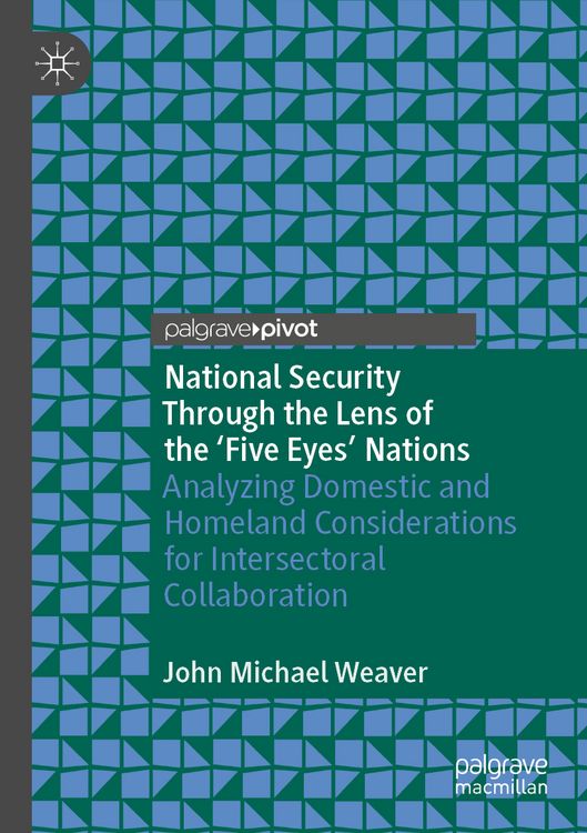 Produktbild: National Security Through the Lens of the &lsquo;Five Eyes&rsquo; Nations