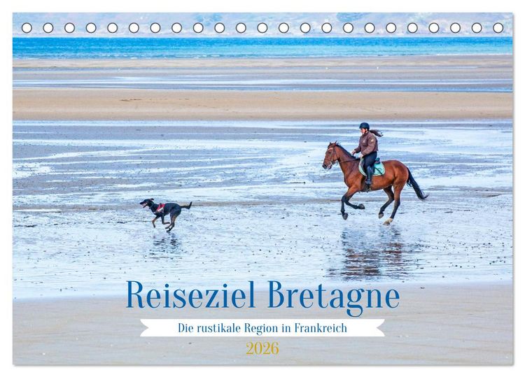 Produktbild: Reiseziel Bretagne (Tischkalender 2026 DIN A5 quer), CALVENDO Monatskalender