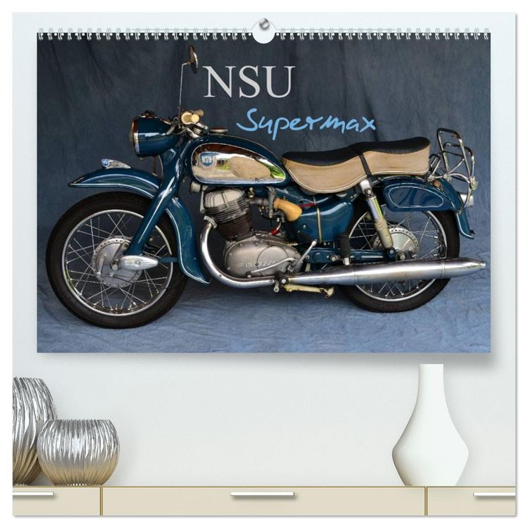 Produktbild: NSU Supermax (hochwertiger Premium Wandkalender 2026 DIN A2 quer), Kunstdruck in Hochglanz