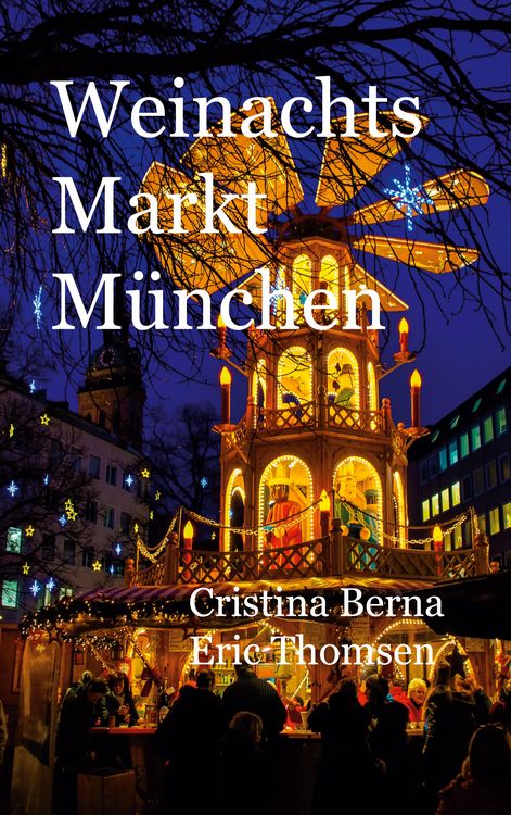 Produktbild: Weinachtsmarkt M&uuml;nchen