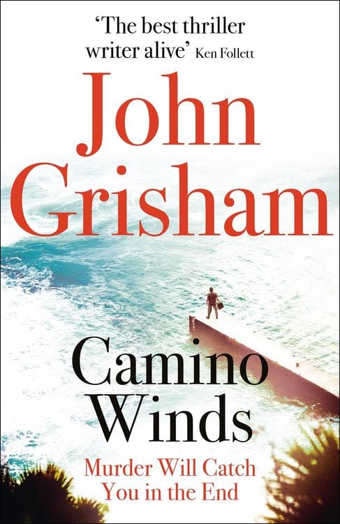 Produktbild: Grisham, J: Camino Winds