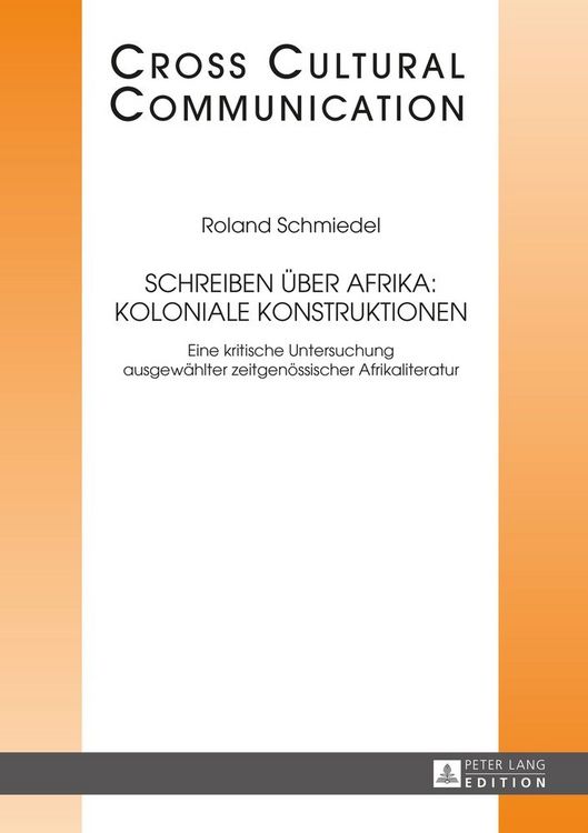Produktbild: Schreiben &uuml;ber Afrika: Koloniale Konstruktionen