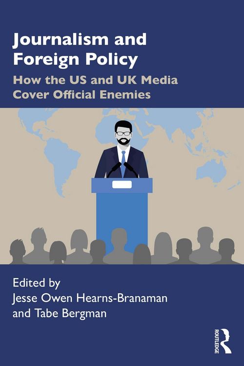 Produktbild: Journalism and Foreign Policy