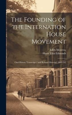 Produktbild: The Founding of the Internation House Movement