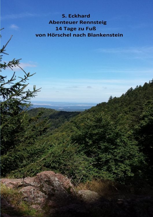 Produktbild: Abenteuer Rennsteig 14 Tage zu Fu&szlig; von H&ouml;rschel nach Blankenstein