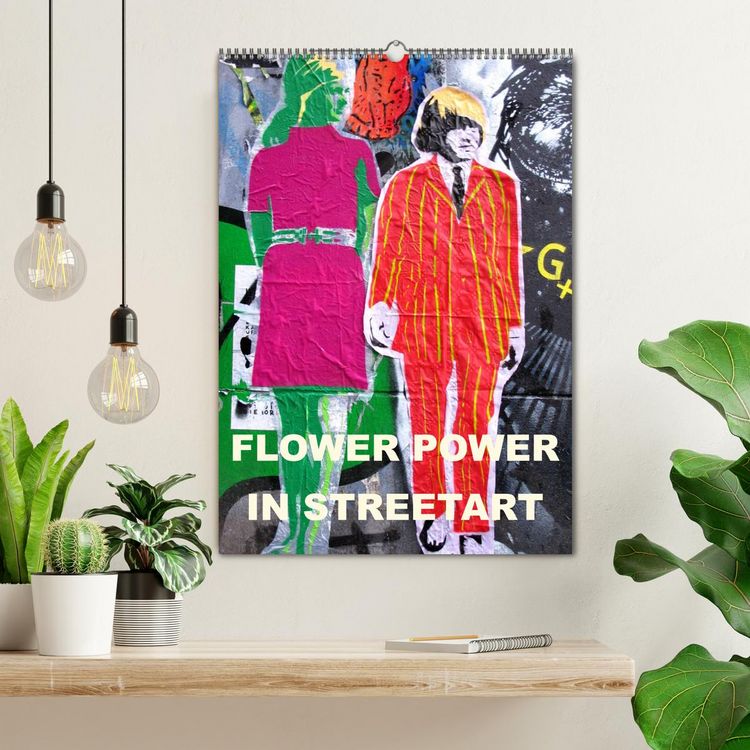 Produktbild: Flower Power in StreetArt (Wandkalender 2026 DIN A2 hoch), CALVENDO Monatskalender