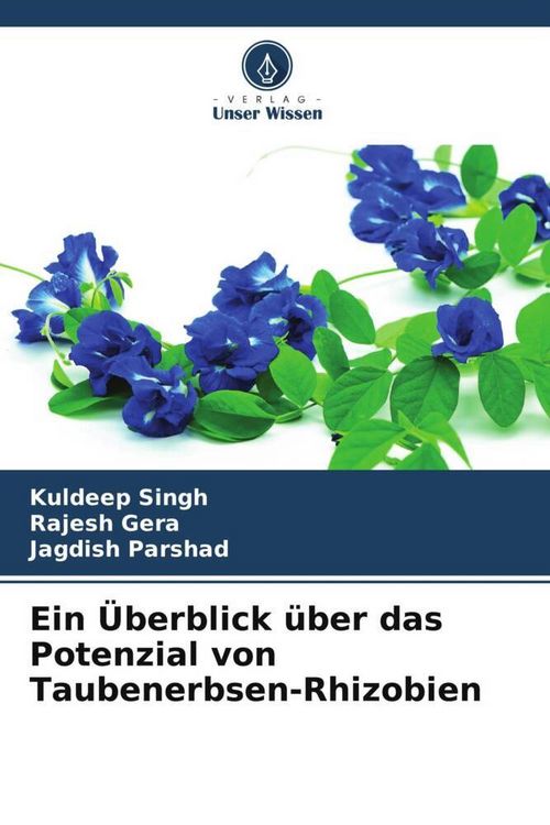 Produktbild: Ein &Uuml;berblick &uuml;ber das Potenzial von Taubenerbsen-Rhizobien