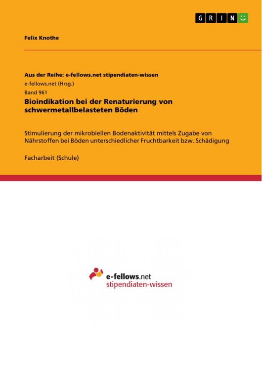 Produktbild: Bioindikation bei der Renaturierung von schwermetallbelasteten B&ouml;den