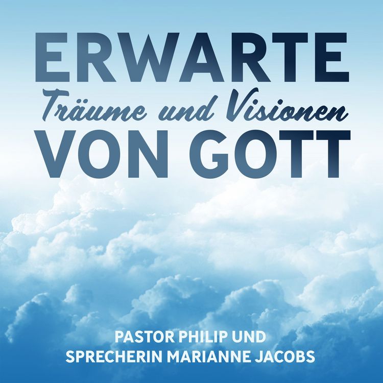 Produktbild: Erwarte Tr&auml;ume und Visionen von Gott