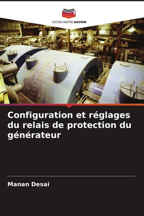 Produktbild: Configuration et r&eacute;glages du relais de protection du g&eacute;n&eacute;rateur
