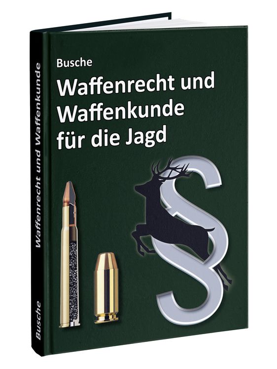 Produktbild: Waffenrecht und Waffenkunde f&uuml;r die Jagd