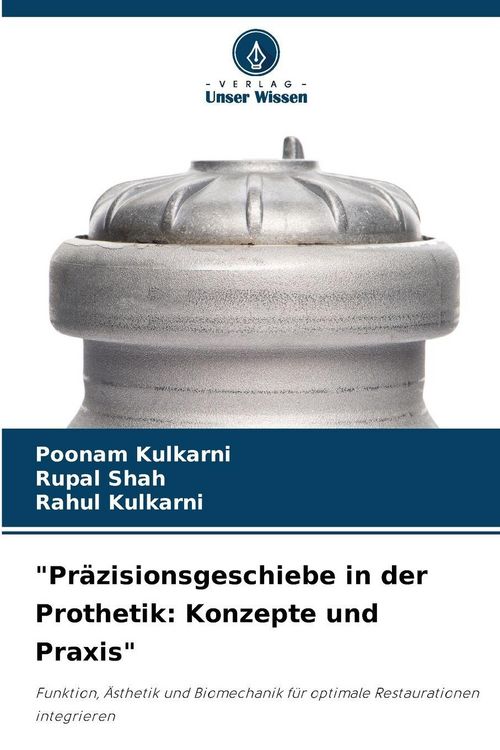 Produktbild: "Pr&auml;zisionsgeschiebe in der Prothetik: Konzepte und Praxis"