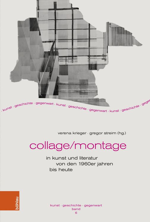 Produktbild: Collage/Montage in Kunst und Literatur von den 1960er Jahren bis heute
