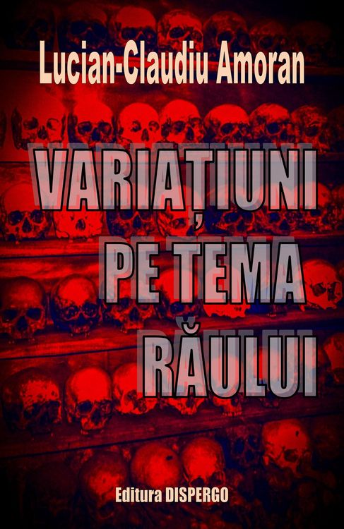 Produktbild: Varia&iquest;iuni pe tema raului