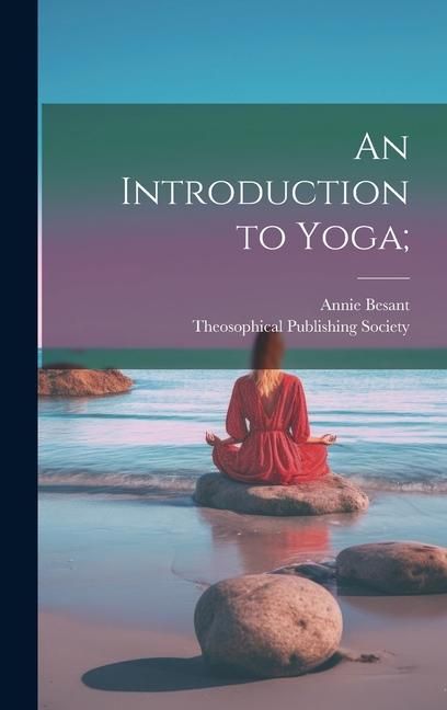 Produktbild: An Introduction to Yoga;