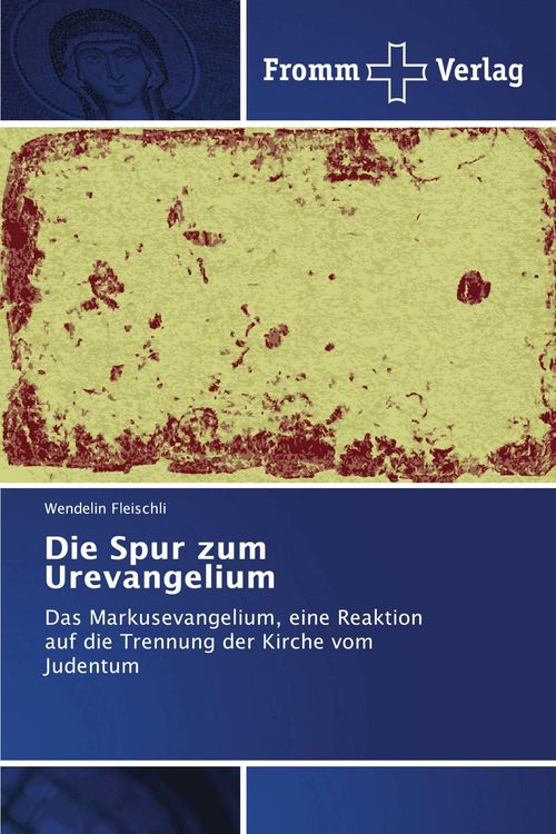 Produktbild: Die Spur zum Urevangelium