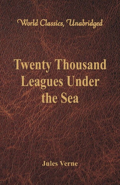Produktbild: Twenty Thousand Leagues Under the Sea (World Classics, Unabridged)