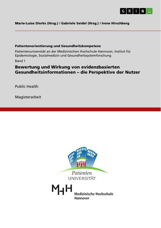 Produktbild: Bewertung und Wirkung von evidenzbasierten Gesundheitsinformationen - die Perspektive der Nutzer
