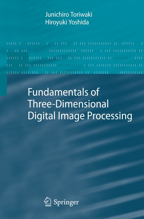 Produktbild: Fundamentals of Three-dimensional Digital Image Processing