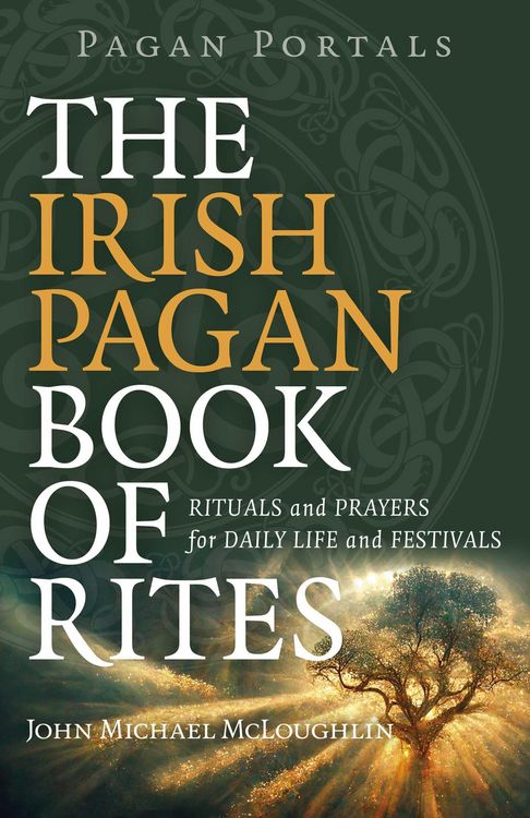 Produktbild: Pagan Portals - The Irish Pagan Book of Rites
