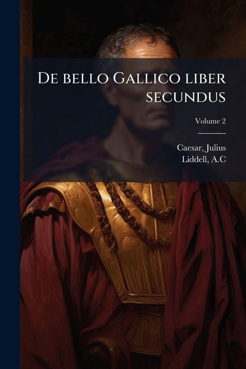 Produktbild: De bello Gallico liber secundus