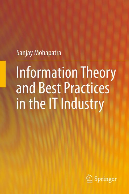 Produktbild: Information Theory and Best Practices in the IT Industry