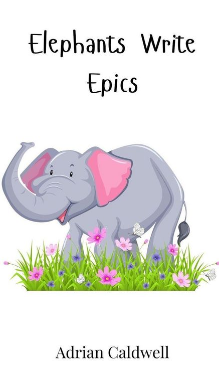 Produktbild: Elephants Write Epics