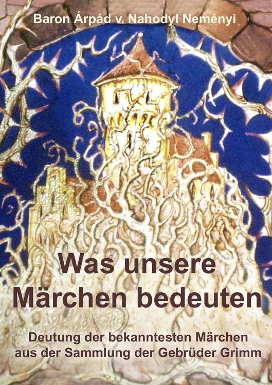 Produktbild: Was unsere M&auml;rchen bedeuten