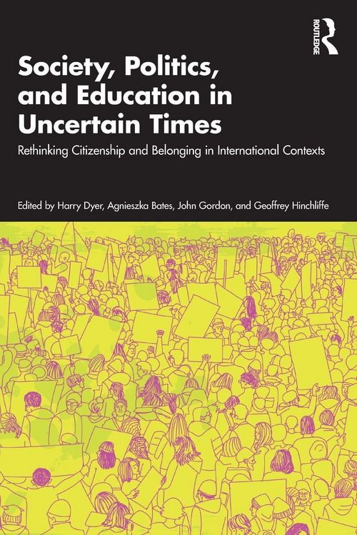 Produktbild: Society, Politics, and Education in Uncertain Times
