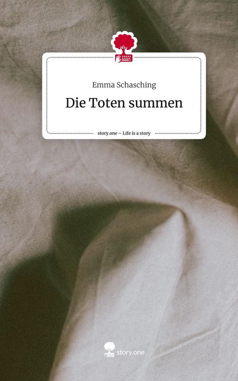Produktbild: Die Toten summen. Life is a Story - story.one